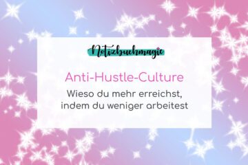 Anti-Hustle-Culture